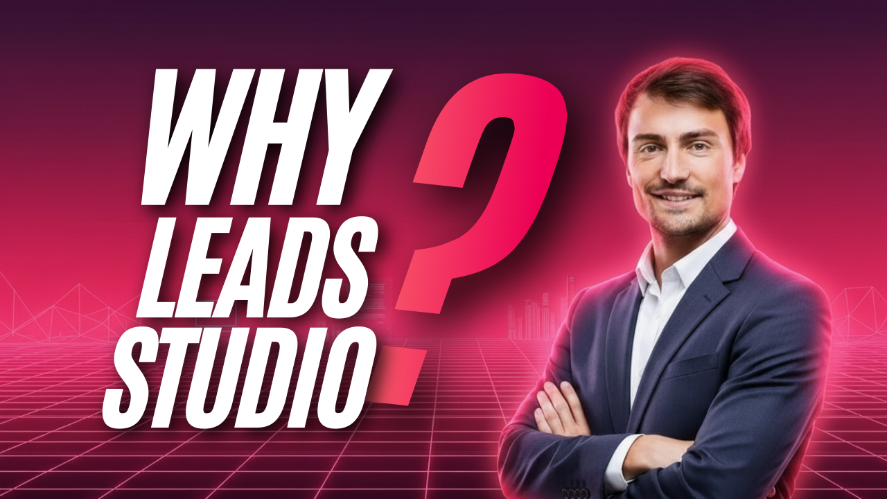 Why Leads Studio